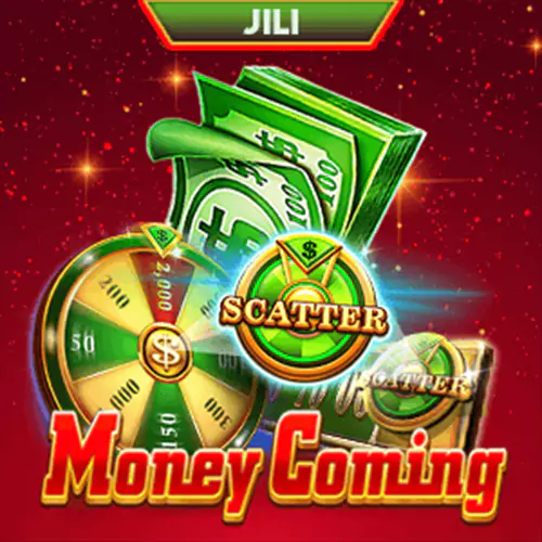 Money Coming (JILI)